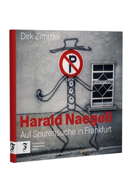 Harald Naegeli, Dirk Zimmer - Paperback - 9783962512422