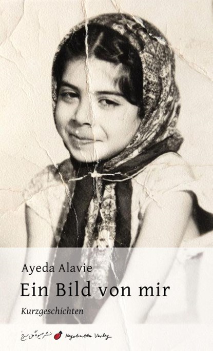 Ein Bild von mir, Ayeda Alavie - Gebonden - 9783962520106