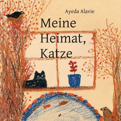 Meine Heimat, Katze, Ayeda Alavie - Gebonden - 9783962520144