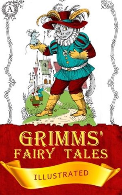 Grimms' Fairy Tales, The Brothers Grimm - Ebook - 9783962551209