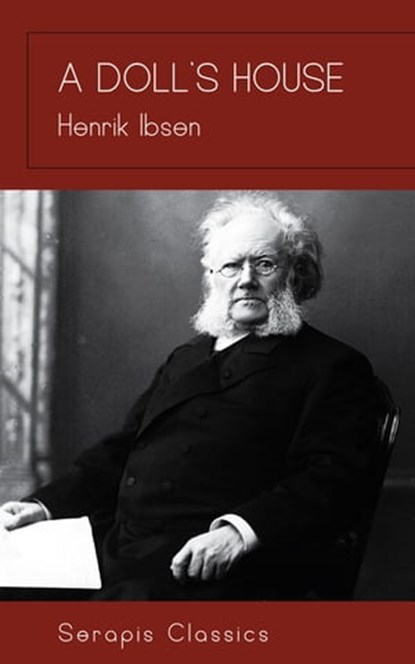 A Doll's House, Henrik Ibsen - Ebook - 9783962555597