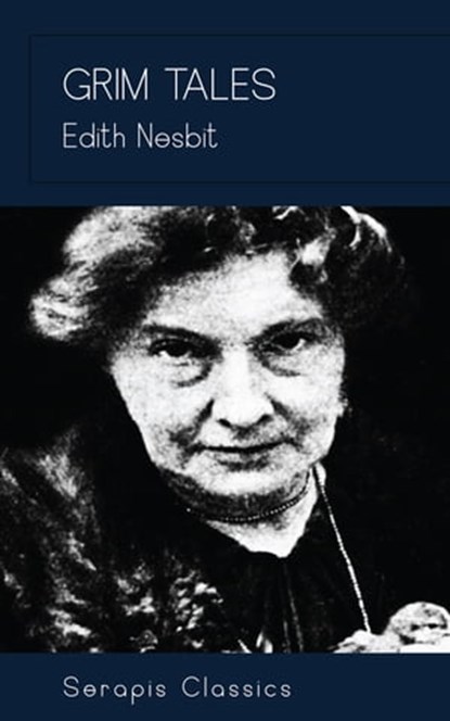 Grim Tales, Edith Nesbit - Ebook - 9783962557683