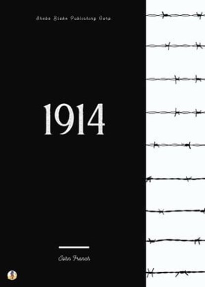 1914, John French ; Sheba Blake - Ebook - 9783962557874