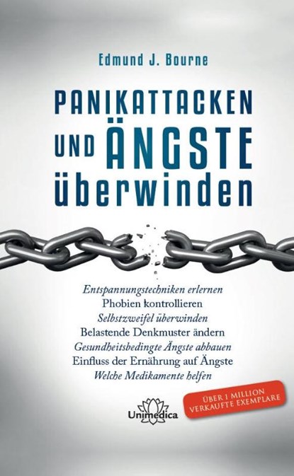 Panikattacken und Ängste überwinden, Edmund J. Bourne Ph. D. - Paperback - 9783962570743