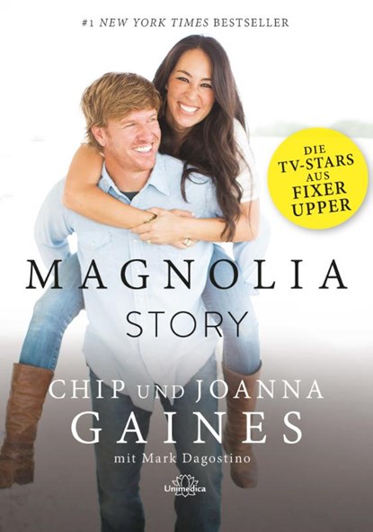 Magnolia Story, Chip Gaines ; Joanna Gaines - Gebonden - 9783962571054