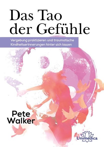 Das Tao der Gefühle, Pete Walker - Gebonden - 9783962572082