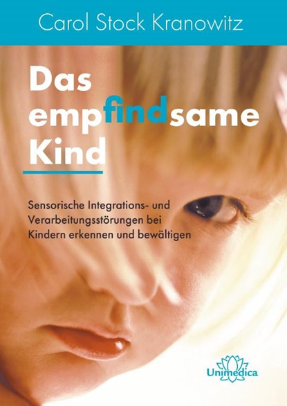Das empfindsame Kind, Carol Kranowitz Stock - Paperback - 9783962572693