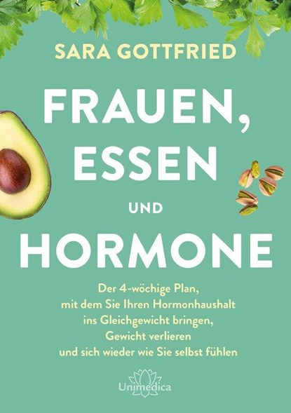 Frauen, Essen, und Hormone, Sara Gottfried - Paperback - 9783962573126