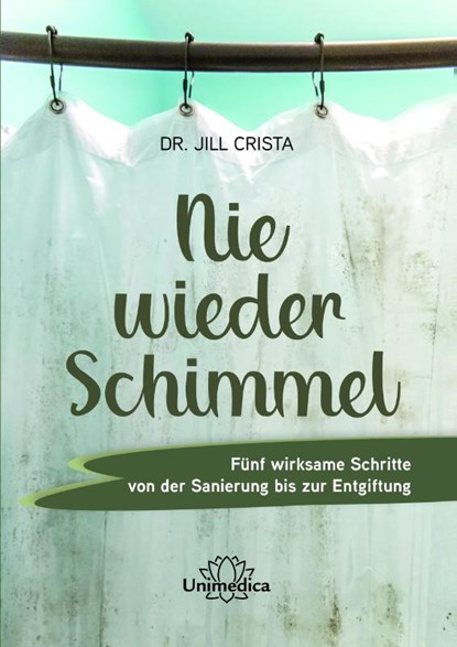 Nie wieder Schimmel, Jill Crista - Paperback - 9783962573140