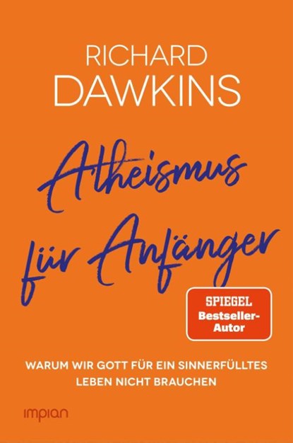 Atheismus für Anfänger, Richard Dawkins - Paperback - 9783962691110