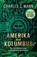 Amerika vor Kolumbus, Charles C. Mann - Paperback - 9783962691950