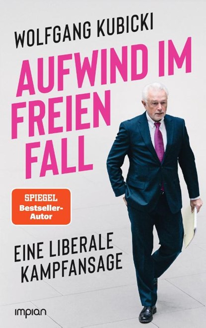 Aufwind im freien Fall, Wolfgang Kubicki - Paperback - 9783962692131
