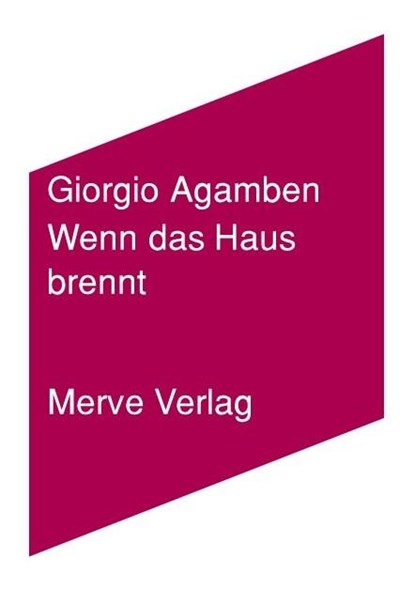Wenn das Haus brennt, Giorgio Agamben - Paperback - 9783962730543