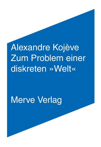 Zum Problem einer diskreten 'Welt', Alexandre Kojève - Paperback - 9783962730734