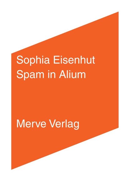 Spam in Alium, Sophia Eisenhut - Paperback - 9783962730758