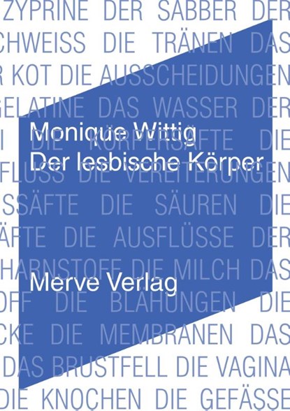 Der lesbische Körper, Monique Wittig - Paperback - 9783962730833