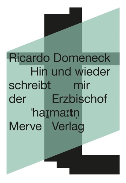 Hin und wieder schreibt mir der Erzbischof, Ricardo Domeneck - Paperback - 9783962735555