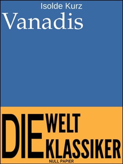 Vanadis, Isolde Kurz - Ebook - 9783962812423