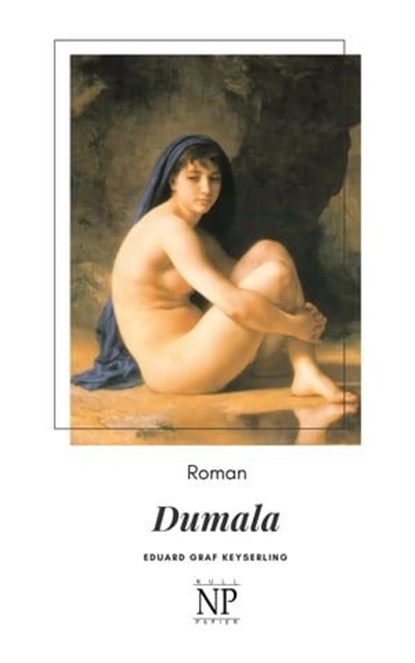 Dumala, Eduard von Keyserling - Ebook - 9783962814465
