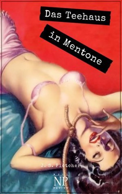 Das Teehaus in Mentone, J. S. Fletcher - Ebook - 9783962815493