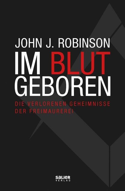Im Blut geboren, John J. Robinson - Paperback - 9783962850135