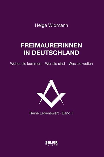 Freimaurerinnen in Deutschland, Helga Widmann - Paperback - 9783962850500