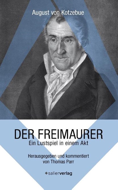 Der Freimaurer, August von Kotzebue - Paperback - 9783962850708