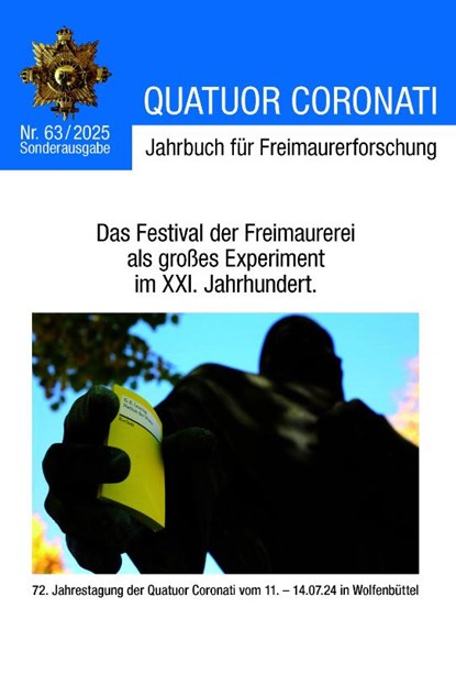 Quatuor Coronati Jahrbuch für Freimaurerforschung Nr. 63/2025, Freimaurerische Forschungsgesellschaft Quatuor Coronati e. V. Bayreuth - Paperback - 9783962850869