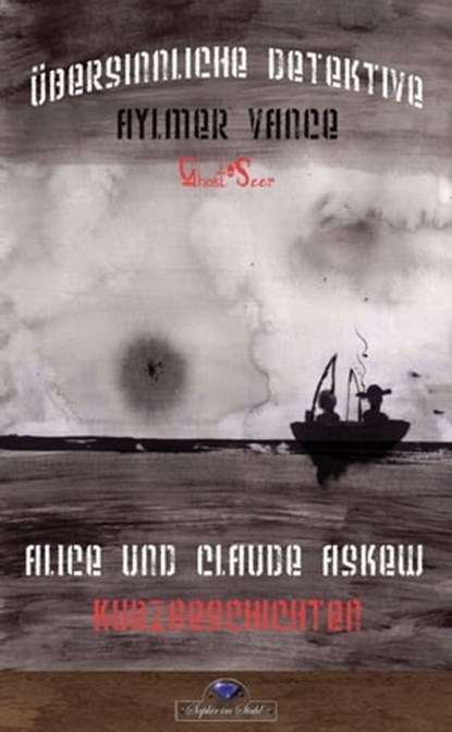 Aylmer Vance, Alice + Claude Askew - Ebook - 9783962860066