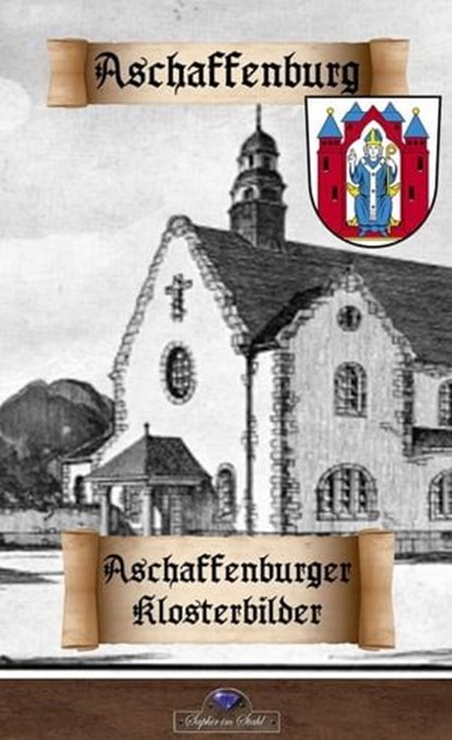 Aschaffenburger Klosterbilder, niet bekend - Ebook - 9783962860189