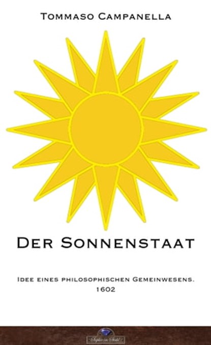 Der Sonnenstaat, Tommaso Campanella - Ebook - 9783962860233