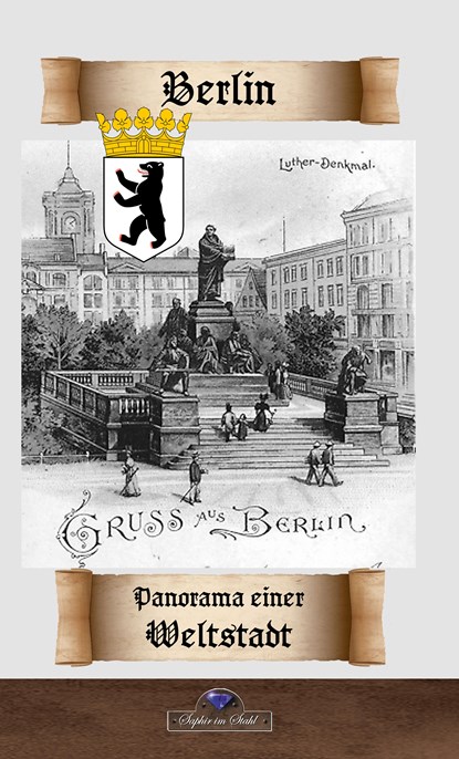 Berlin - Panorama einer Weltstadt, Karl Gutzkow - Paperback - 9783962860776