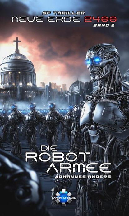 Die Robotarmee, Johannes Anders - Paperback - 9783962861056