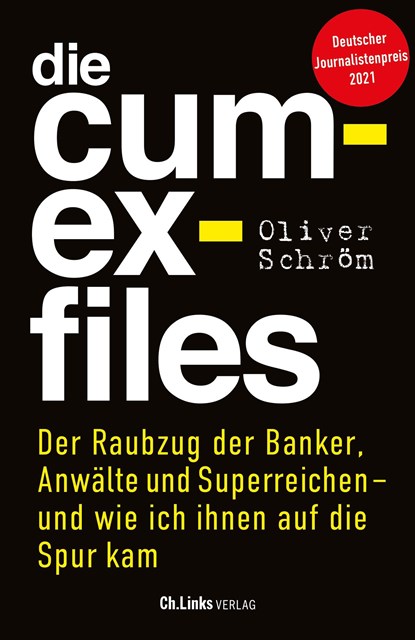Die Cum-Ex-Files, Oliver Schröm - Paperback - 9783962891237