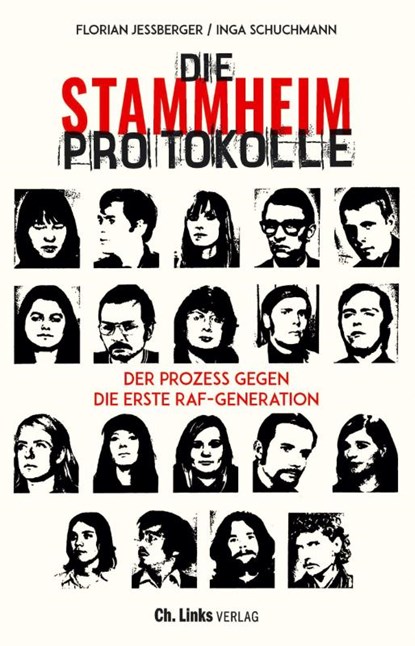 Die Stammheim-Protokolle, Florian Jeßberger ; Inga Schuchmann - Gebonden - 9783962891275