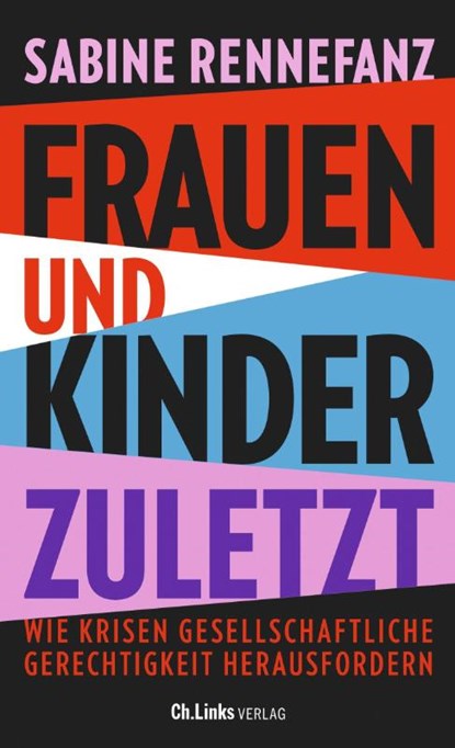 Frauen und Kinder zuletzt, Sabine Rennefanz - Paperback - 9783962891497