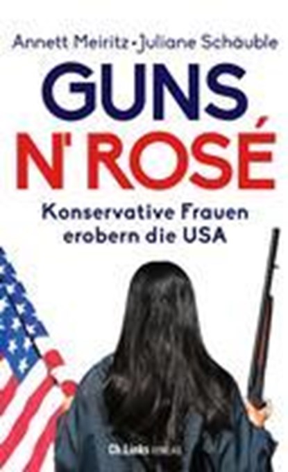 Guns n' Rosé, Annett Meiritz ; Juliane Schäuble - Paperback - 9783962891619
