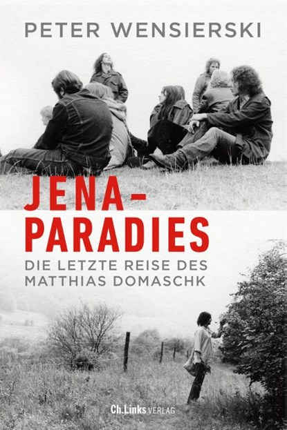 Jena-Paradies, Peter Wensierski - Gebonden - 9783962891862