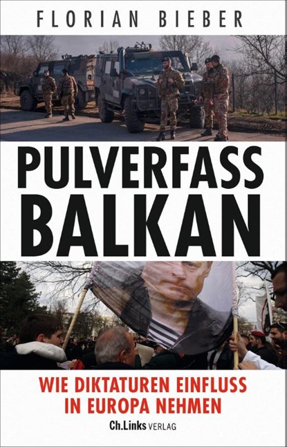 Pulverfass Balkan, Florian Bieber - Paperback - 9783962891930
