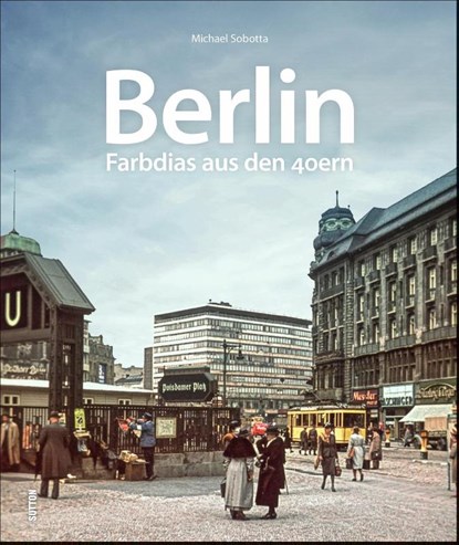 Berlin, Michael Sobotta - Gebonden - 9783963032561