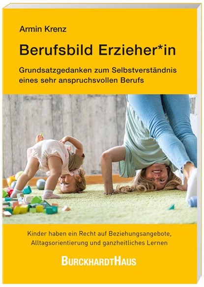 Berufsbild Erzieher*in, Armin Krenz - Paperback - 9783963046155