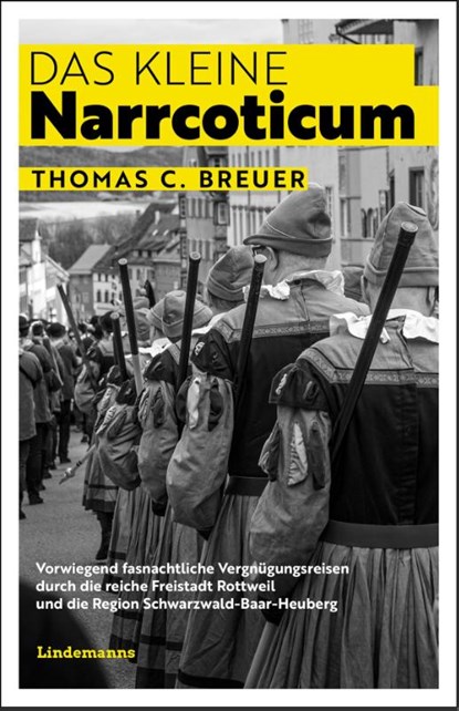 Das kleine Narrcoticum, Thomas C. Breuer - Paperback - 9783963080890