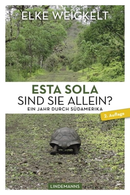 Esta Sola. Sind Sie allein?, Elke Weickelt - Ebook - 9783963081545