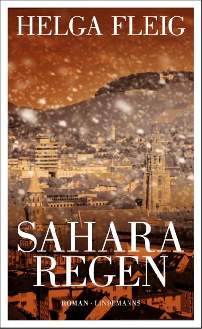 Sahararegen, Helga Fleig - Paperback - 9783963081941