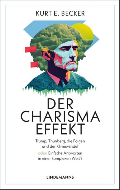 Der Charisma-Effekt, Kurt E. Becker - Paperback - 9783963082108