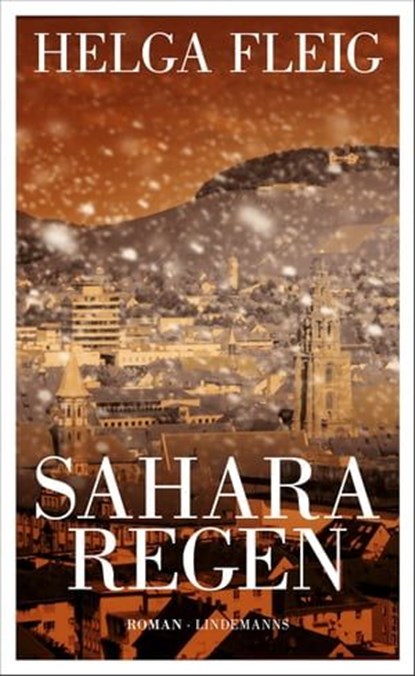 Sahararegen, Helga Fleig - Ebook - 9783963082122