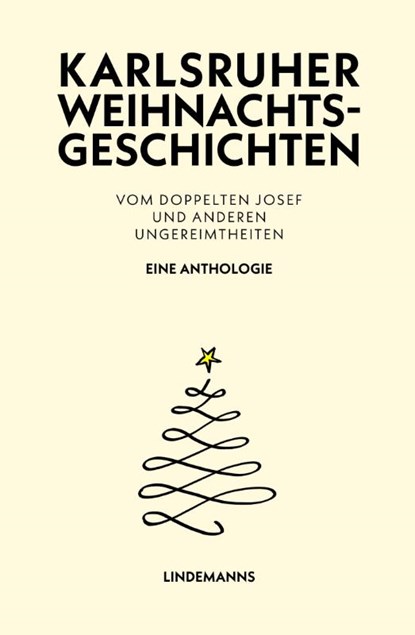 Karlsruher Weihnachtsgeschichten, Dieter Splinter ; Thomas Lindemann - Paperback - 9783963082214