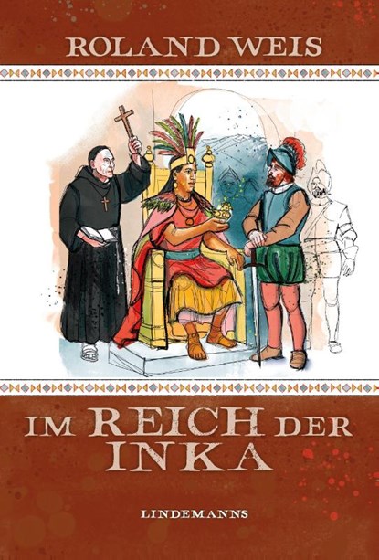 Im Reich der Inka, Roland Weis - Gebonden - 9783963082719