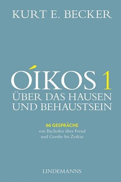 OIKOS 1, Kurt E. Becker - Ebook - 9783963082733