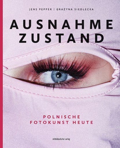 Ausnahmezustand, Jens Pepper ; Grazyna Siedlecka - Paperback - 9783963117336
